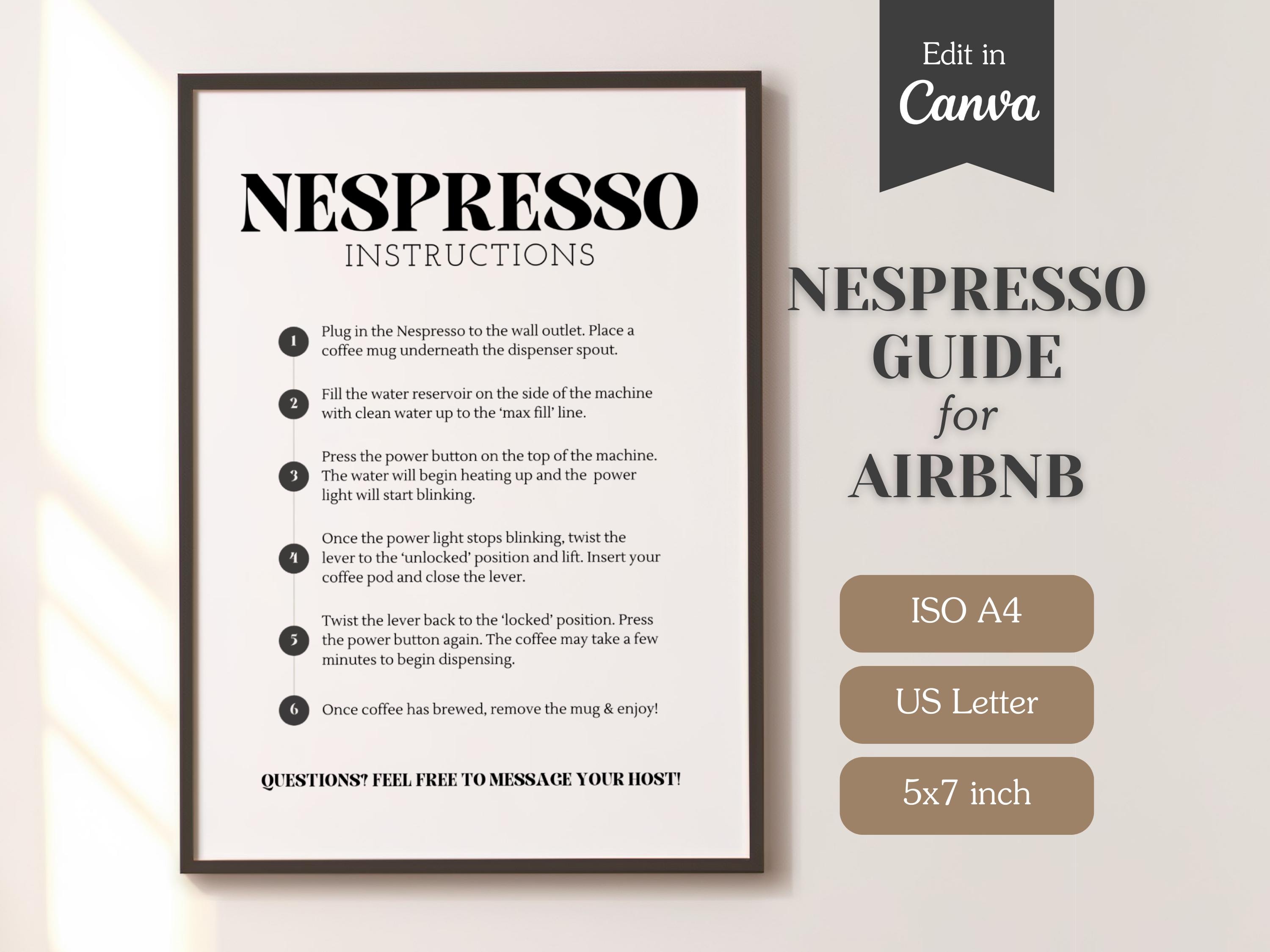 Nespresso Machine Instructions Sign for AirBnB or Short-term Rental; Printable PDF and Editable Sign; Coffee Maker Guide; A4, US Letter, 5x7