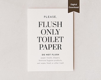 Panneau de papier hygiénique pour chasse d'eau uniquement ; Panneau de système septique pour salle de bain, Airbnb, location, studio ; Lettre US, A4, 5 x 7, 8 x 10 ; PDF imprimables et modèles
