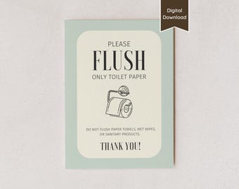 Flush Only Toilet Paper Sign for Airbnb or Rental; Septic System Warning Bathroom; US Letter, A4, 5x7, 8x10, Printable and Editable PDF