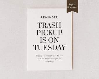Trash Day is Tuesday Sign; Printable Garbage Guide for Airbnb Host VRBO Rental Landlord; Editable Template; A4, US Letter, 5x7, 8x10