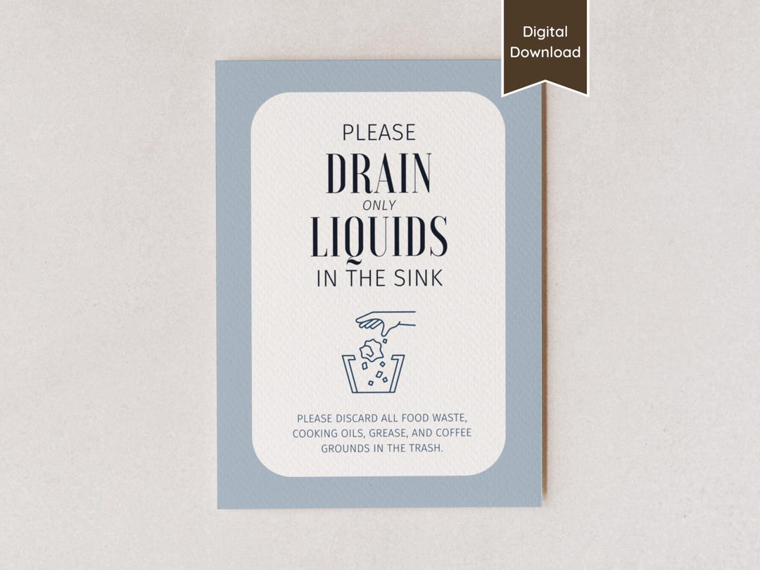 Drain Only Liquids Kitchen Sink Sign; No Food, Coffee Grounds, Oil in ...