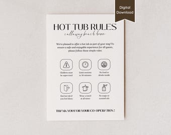 Hot Tub Rules & Safety Sign for Airbnb or Short-term Rental, A4, US Letter, 5x7, 8x10, Pool + Jacuzzi Instructions; Printable PDFs/Templates