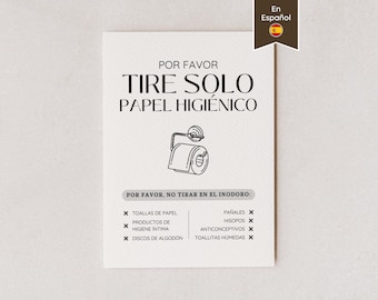 Flush Only Toilet Paper Sign in Spanish; Tire Solo Papel Higiénico; En Español; Airbnb Signs; US Letter, A4, 5x7, 8x10; Printable & Editable