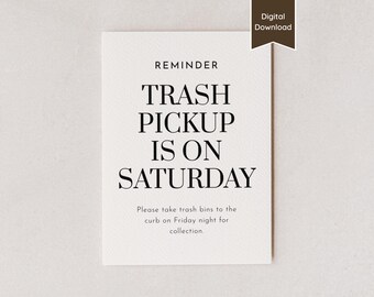 Trash Day is Saturday Sign; Printable Garbage Guide for Airbnb Host VRBO Rental Landlord; Editable Template; A4, US Letter, 5x7, 8x10