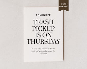 Trash Day is Thursday Sign for Airbnb or Rental; Garbage & Recycling Pickup Info; A4/US Letter/5x7/8x10