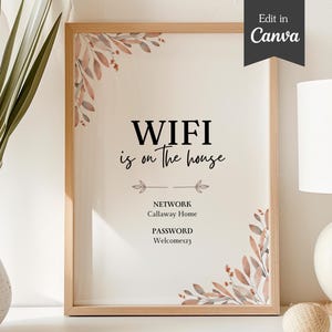 Letrero con contraseña de Wifi en casa; tamaño carta (A4, 5x7); totalmente editable e imprimible; para pequeñas empresas, Airbnb, oficinas, hogares y eventos.