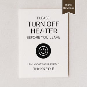 Switch Off Heater Sign for Airbnb; Turn off Thermostat / AC; Save, Conserve Energy; US Letter, A4, 5x7, 8x10; Printable PDF & Canva Template