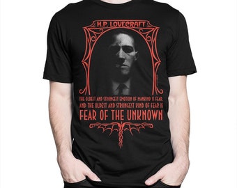 H. P. Lovecraft Fear Of The Unknown T-Shirt, Men's Women's Sizes (dmm-114)