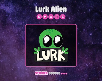 Lurk Alien | Emote estático de Lurk para Twitch e Discord
