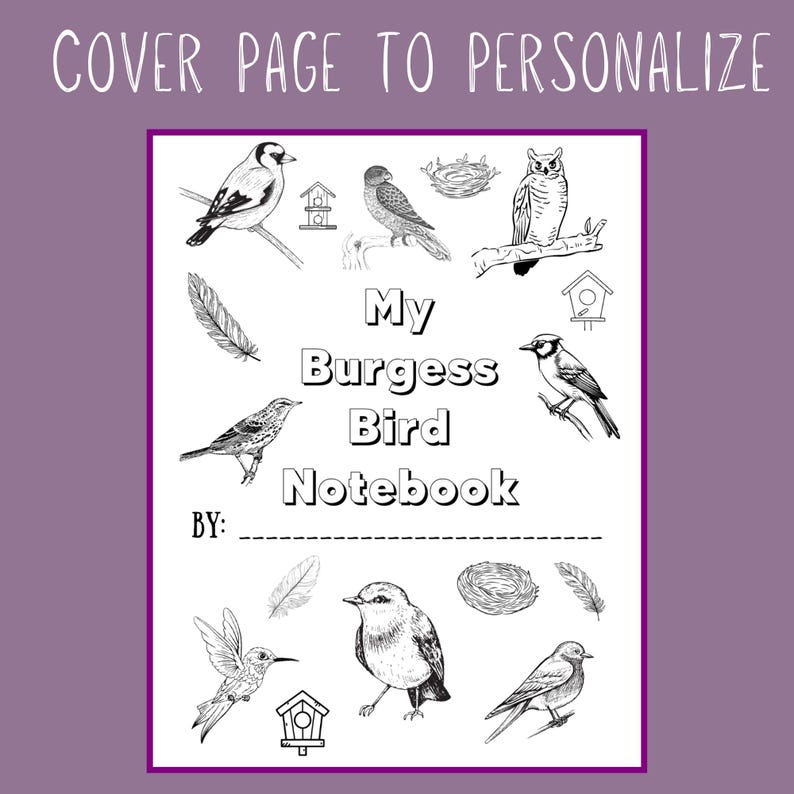 Pu&ograve; includere: Una copertina di quaderno con bordo viola, con illustrazioni in bianco e nero di vari uccelli, nidi e piume. Il testo "My Burgess Bird Notebook" &egrave; ben visibile, con spazio per personalizzare la copertina.