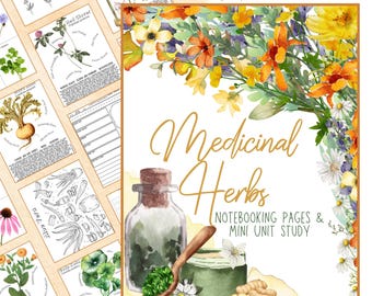 Medicinal Herbs Unit Study Homeschool | Herbalism Botany Curriculum | Herb Study Notebooking, Coloring, Copywork & Flashcards