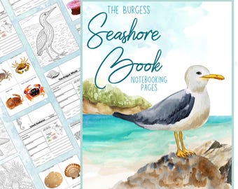 The Burgess Seashore Book Unit Study: Homeschool Notebooking Nature Journal with Flashcards and Coloring Pages