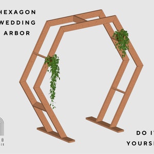 Hexagonal Arch Building Plans - DIY Wedding Arbor-hexagon Wedding Arbor ...