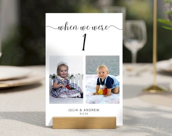 When We Were Age Wedding Table Numbers, Printable Photo Table Numbers, Editable Table Number Template, Table Number Signs, Wedding Signage
