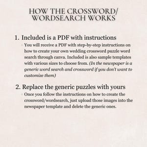 May include: Text on a cream-colored background explains how to create a wedding crossword or word search. The text includes instructions on using a PDF with step-by-step instructions and sample templates. The text also explains how to replace generic puzzles.