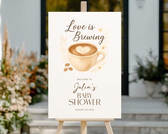 Love is Brewing Bridal Shower Welcome Sign, Coffee Bridal Shower Welcome Sign Template, Love is Brewing Sign Coffee Themed Bridal Shower
