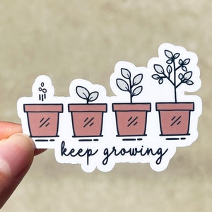 keep growing inspirational sticker for personal growth mindset sticker for positive affirmation nature inspired plant sticker vinyl sticker