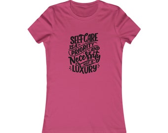 Self Care Women's Favorite Tee