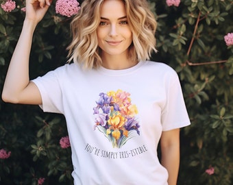 You're Simply Irisistible Florist Pun Florist Shirt Flower Farmer Shirt Gift for Florist Floral Designer Tees Carnation Flower Garden Humor