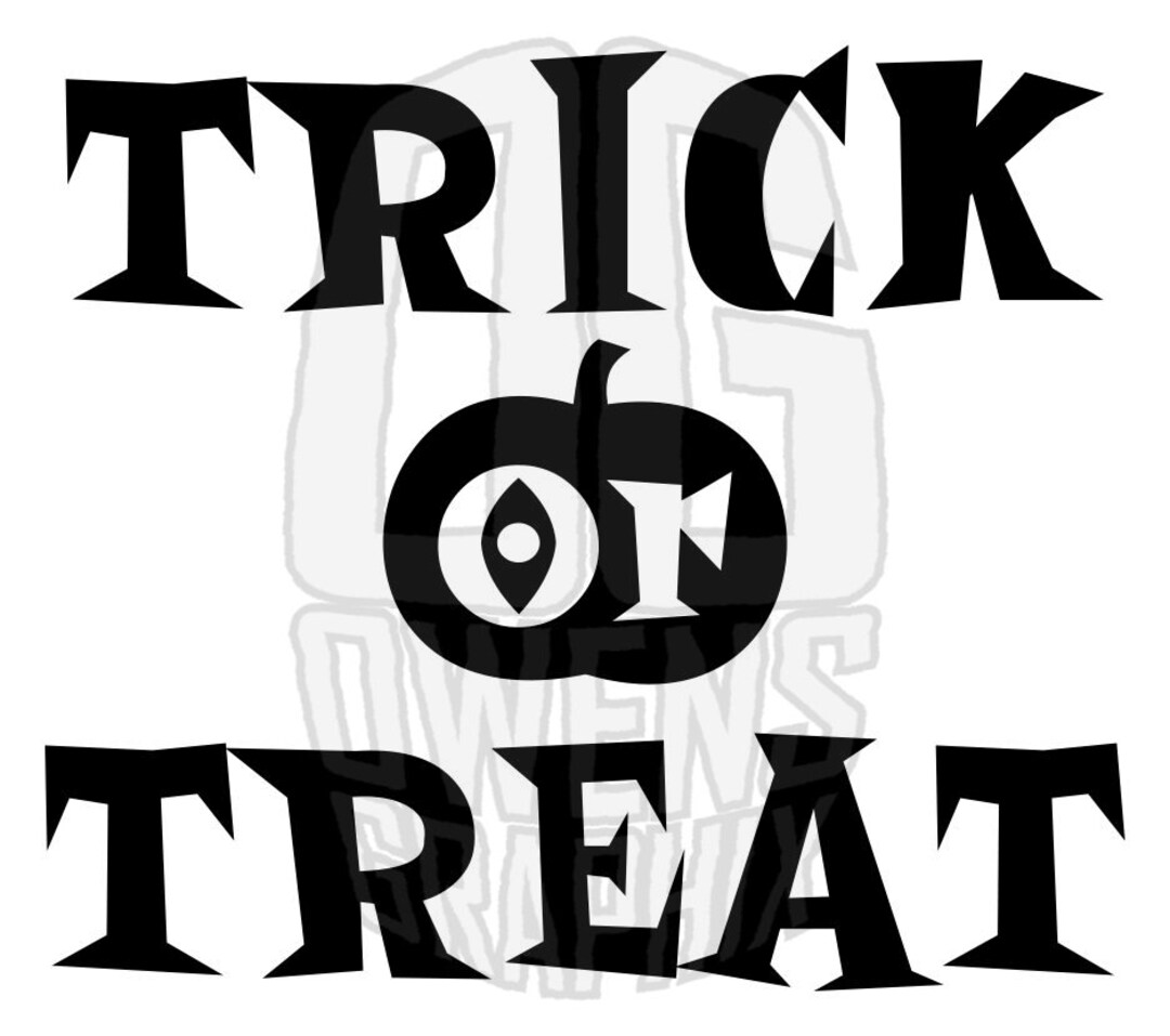 Trick or Treat Halloween SVG DXF PDF Jpg Png, Svg, Digital File, Cute ...