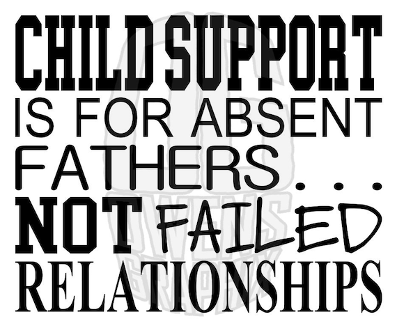 Child support not the father discount