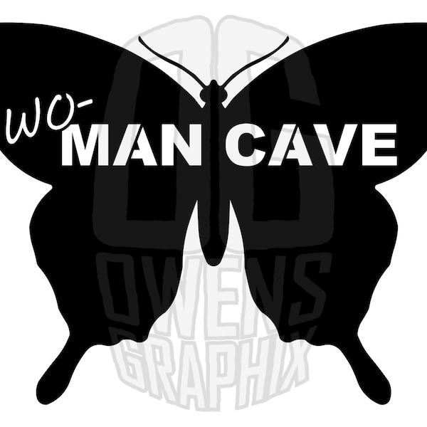 Wo-man Cave SVG DXF PDF jpg png, svg, Digital File, woman cave, man cave, cute, sign, door,, Ready to Cut, Cricut Ready