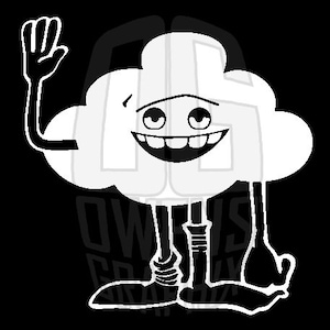 May include: A black and white cartoon illustration of a cloud with a smiling face and two legs. The cloud is waving with one hand.