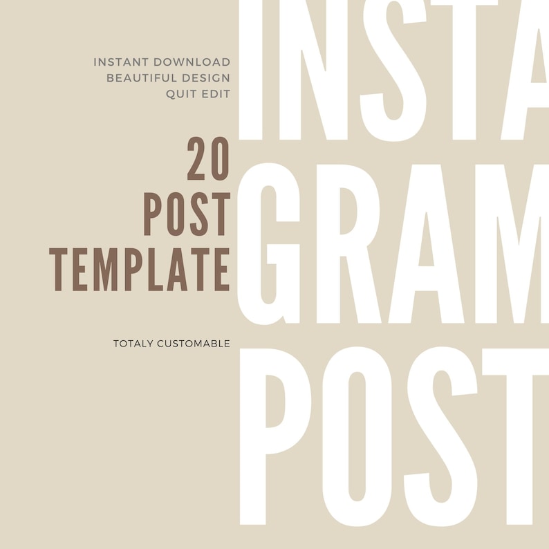 May include: A beige background with white text that reads "20 POST TEMPLATE" in brown text. The text "INSTAGRAM POST" is in large white letters.