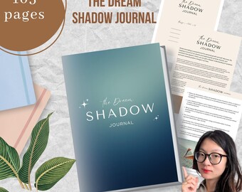 May include: A digital download of a journal titled "The Dream Shadow Journal" with a blue and green gradient cover. The journal has 105 pages and is designed to help you explore your shadow self.
