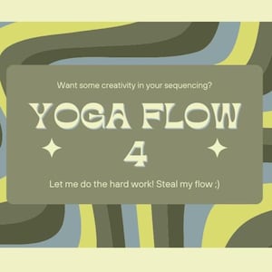 PRE-WRITTEN Yoga Sequence