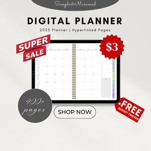 May include: A digital planner with a black cover and a gold spiral binding. The planner is open to a monthly calendar view. The text "SUPER SALE" is in red and the text "$3" is in a red star shape. The text "400+ pages" is in white on a gray circle. The text "SHOP NOW" is in white on a gray button. The text "FREE BUDGET TRACKER" is in white on a red tag.