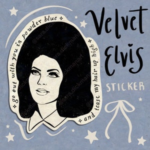 Velvet Elvis Priscilla Presley Kacey Musgraves Inspired Sticker - Main Image