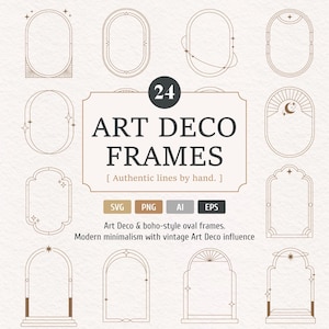 May include: A set of 24 Art Deco frame designs, featuring oval and arched shapes with minimalist lines and star or sunburst details. The image includes the text "Art Deco Frames" and "Authentic lines by hand."