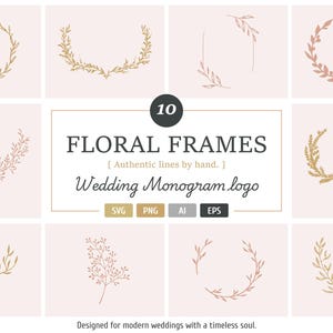 May include: A collection of ten floral frame designs in gold and blush tones, arranged on a light pink background. The frames include wreaths and sprigs, perfect for wedding monograms. Text reads "FLORAL FRAMES" and "Wedding Monogram logo".
