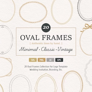 Może przedstawiać: Kolekcja 20 owalnych ramek w różnych stylach, w tym minimalistycznych, klasycznych i vintage. Ramki są w kolorze złotym, szarym i białym, z dekoracyjnymi detalami. Tekst: "OVAL FRAMES" i "Minimal Classic Vintage."