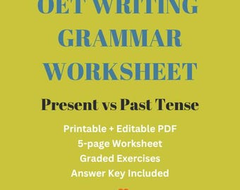 OET Writing Grammar Worksheet: Present vs Past Tense, Printable and Editable PDF