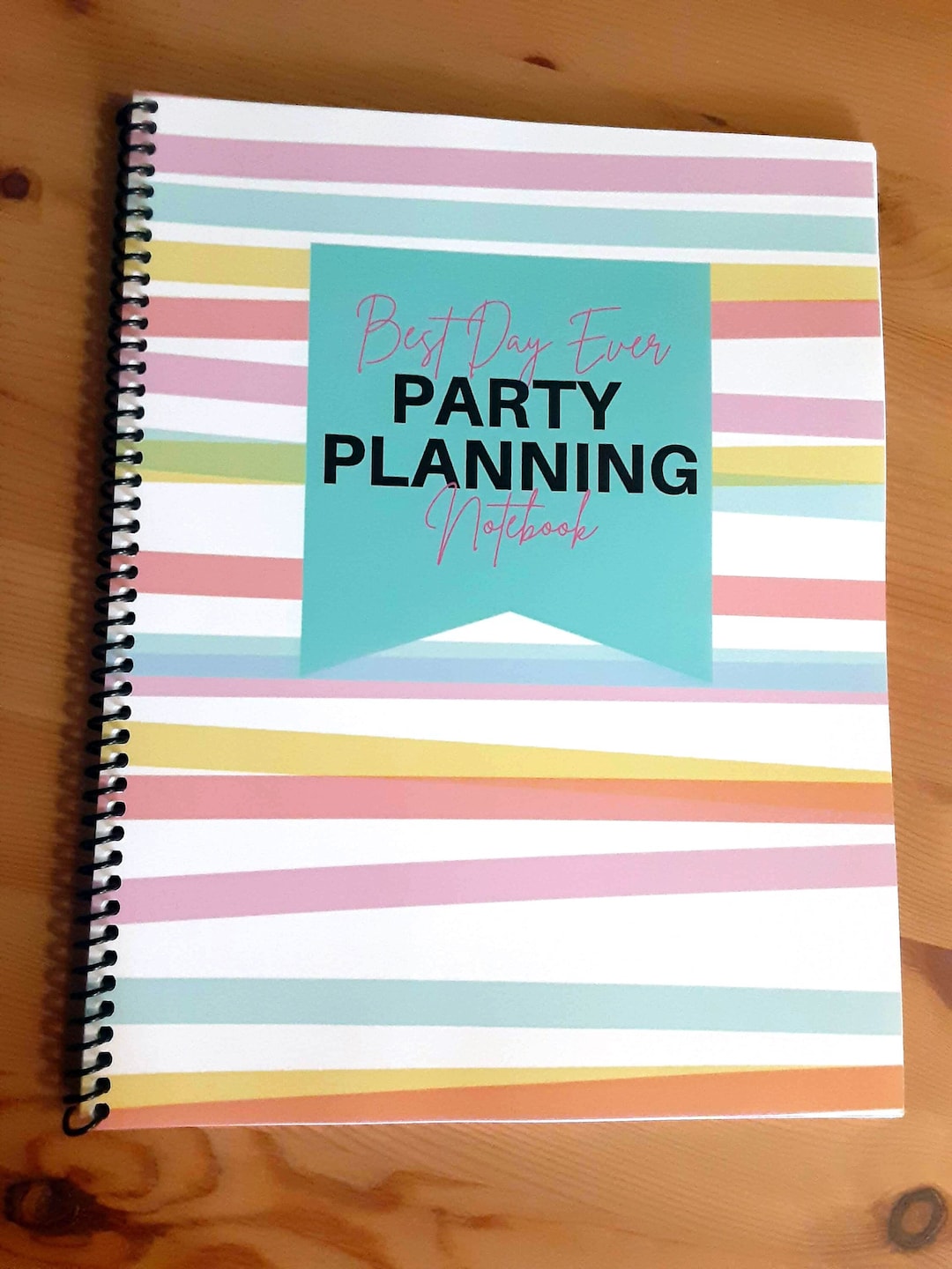 Best Day Ever Party Planning Notebook Spiral Bound Printed Birthday