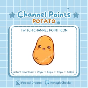 May include: A cartoon potato with a happy face, used as a Twitch channel point icon. The icon is available in four sizes: 28px, 56px, 112px, and 128px.