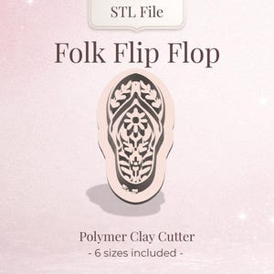 Folk Flip Flop STL File | S.I. Originals Digital Download