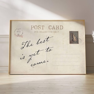 Vintage postcard print The best is yet to come poster Trendy horizontal wall art College apartment decor Aesthetic dorm poster Retro print