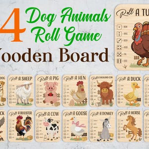 May include: A set of 14 wooden game boards featuring illustrations of farm animals including a dog, sheep, pig, hen, cow, duck, turkey, rooster, goose, donkey, horse, and cat. Each board includes a dice roll key and the text Roll A followed by the animal name.