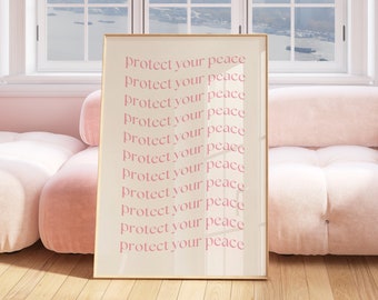 Protect Your Peace Print, Light Pink Trendy Aesthetic Room Decor, Minimalist Positive Quote Wall Print, Retro Motivational Typography Print
