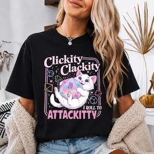 Clickity Clackity Cat Sweatshirt, Game Dice Attackitty Tshirt, Fantasy DND Tabletop Gameplay Crewneck, Funny Boardgame Tee Gift