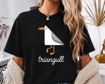 Triangull Triangle Seagull Bird Pun T-Shirt Funny Geometric Sea Gull Tee Cute Animal Wordplay Graphic Shirt Clever Math Joke Apparel