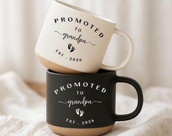 Promoted to Grandma/Grandpa Mug EST 2026, Pregnancy Announcement, Grandparents Mug, First Time Grandpa Gift For New Grandma, New Grandpa Mug