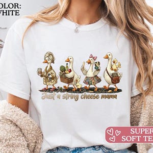Just A String Cheese Mama Era Mama Shirt, Mother's Day Gift, Trendy Motherhood Graphic Tee, Funny Silly Goose Mom T-Shirt