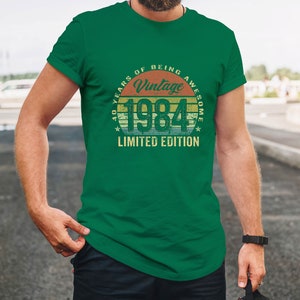 40th Birthday Gifts Vintage 1984 Limited Edition 40 Year Old T-Shirt from XS to 5XL Kelly Green
