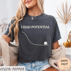 Camiseta "Eu Tinha Potencial"