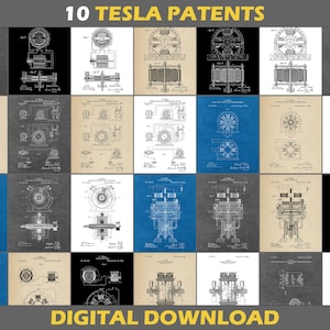 May include: A digital download of 10 Tesla patents. The patents are for various electrical inventions, including motors and generators. The patents are displayed in a grid of 4 rows and 5 columns. Each patent is a black and white image with text and diagrams. The title "10 TESLA PATENTS" is at the top of the image. The text "DIGITAL DOWNLOAD" is at the bottom of the image.