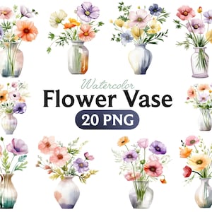 May include: Watercolour illustrations of flower vases. Each vase contains a bouquet of colourful flowers in shades of orange, purple, pink, and yellow. The text "Watercolor Flower Vase 20 PNG" is displayed.